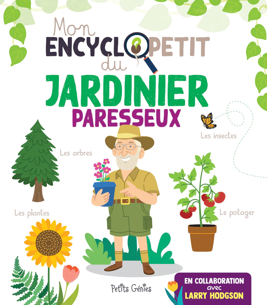Livre: Mon encyclopédie du Jardinier Paresseux